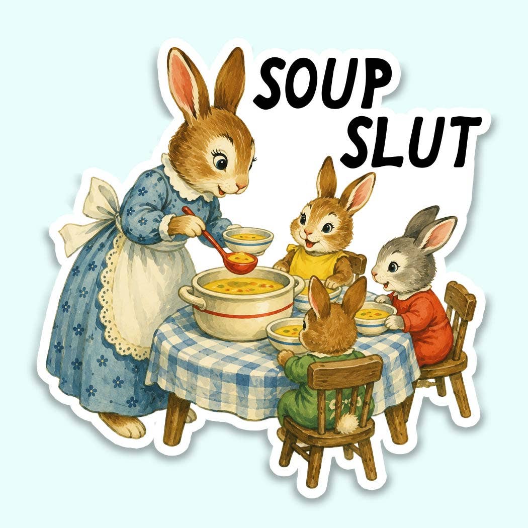 Funny Soup Sticker | Retro Bunny Vinyl Sticker | Soup SLut