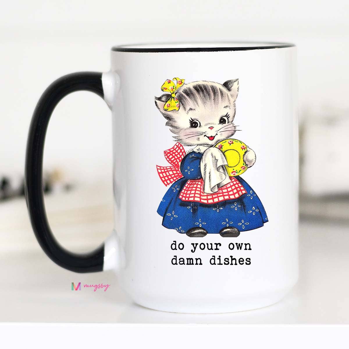 Do Your Own Damn Dishes Funny Coffee Mug, Vintage Mug