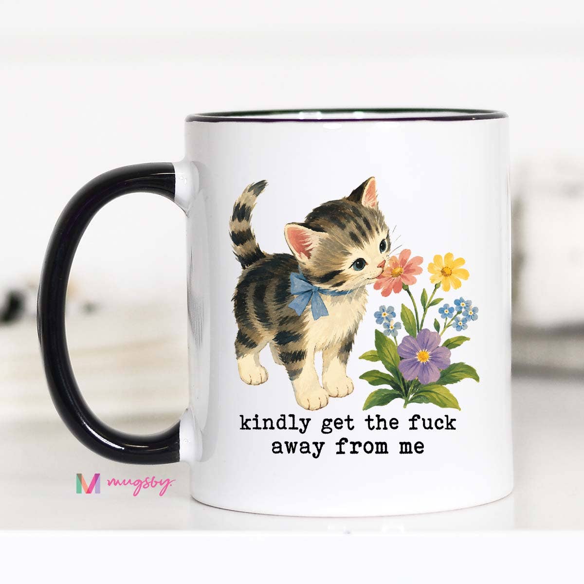 Kindly Get the Fuck Away From Me Funny Cat Mug