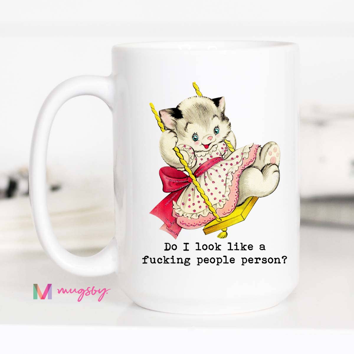 Do I Look Like a People Person Funny Coffee Mug