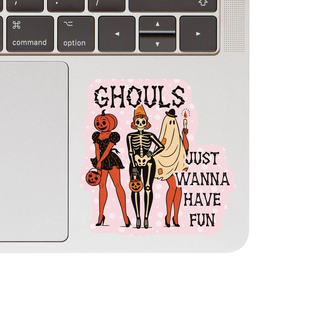 Halloween Ghouls Have Fun High Quality Vinyl Sticker